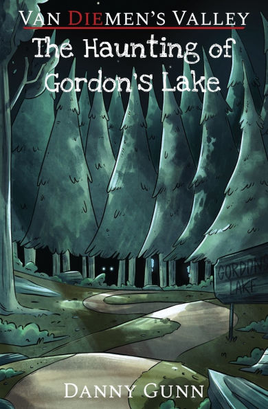 The Haunting of Gordon's Lake