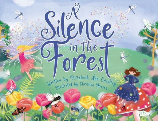 A Silence the Forest