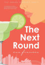 The Next Round: Multi award-winning contemporary romance debut that will take your breath away.