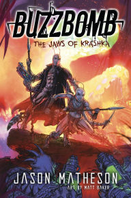 Title: Buzzbomb: Jaws of Krashka, Author: Jason D Matheson