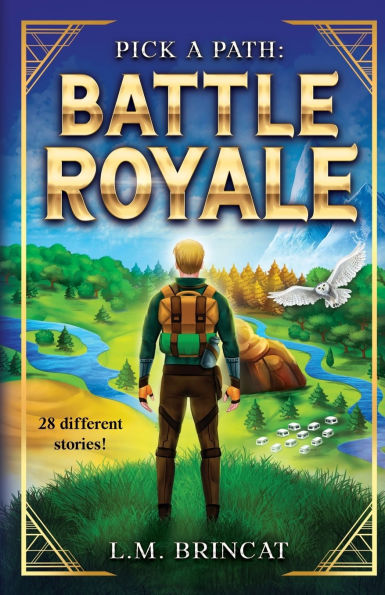 Battle Royale: Pick a Path