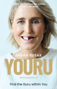 Books to download free for ipad Youru: Find the Guru within You 9781763815193 by Sarah Susak 