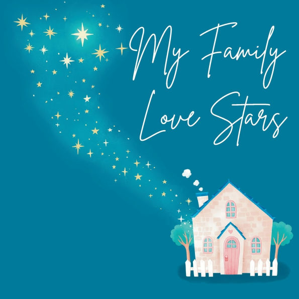 MY Family Love Stars