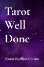 Tarot Well Done
