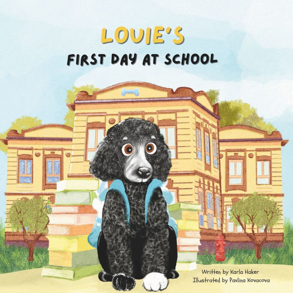 Louie's First Day at School