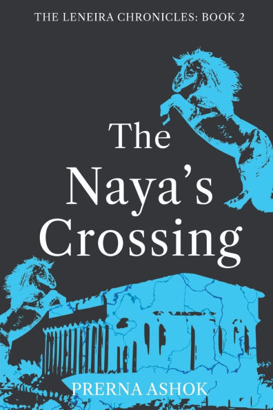 The Naya's Crossing