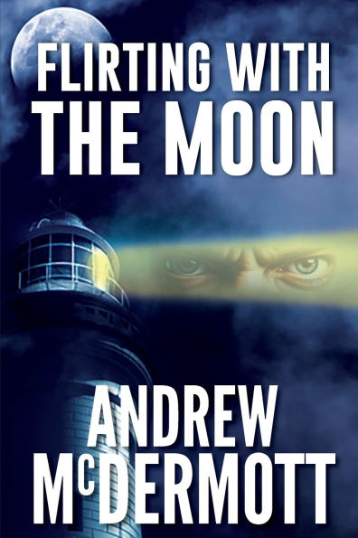 Flirting with The Moon: Detective Joe Dean - Book 1