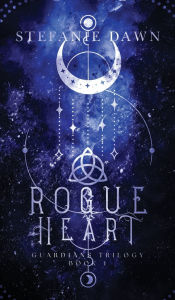 Title: Rogue Heart, Author: Stefanie Dawn