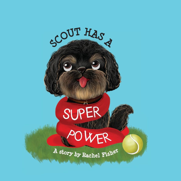 Scout has a Superpower