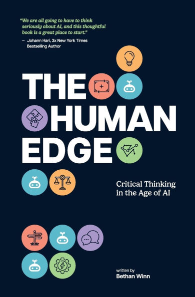 The Human Edge: Critical Thinking in the Age of AI