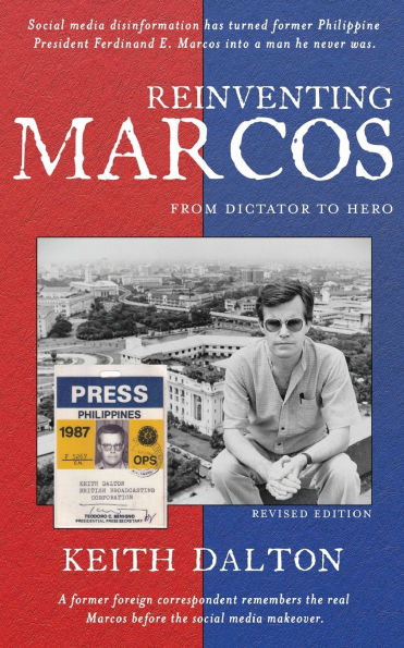 Reinventing Marcos: From Dictator to Hero