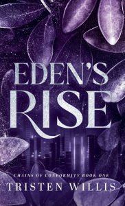 Books for download Eden's Rise by Tristen Willis 9781764072618 English version