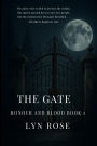 The Gate: Book one Honour and Blood Series