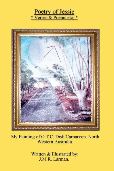 Poetry of Jessie: Verses & Poems etc