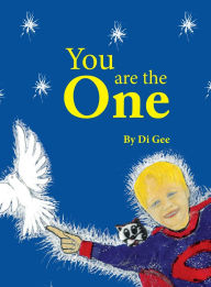 Title: You are the One, Author: Di M Gee