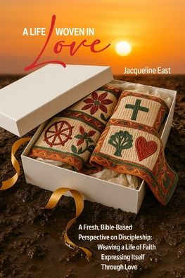 A Life Woven In Love