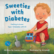 Download the books for free Sweeties with Diabetes: Getting to know Type 1 Diabetes with Eli (English literature) 