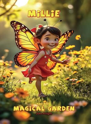 Millie and the Magical Garden