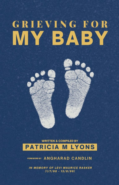 Grieving For My Baby