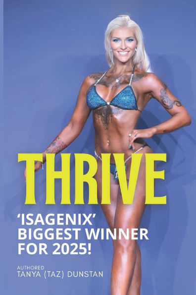 Thrive: Isagenix Biggest Winner For 2025!