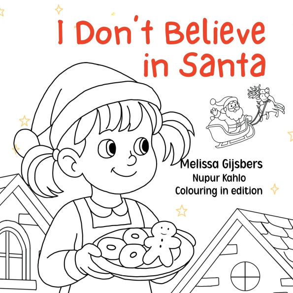 I Don't Believe Santa