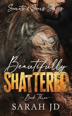 Beautifully Shattered: A Dark MC Age Gap Romance