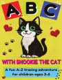 Learn your Letters with Snookie the Cat: A fun A-Z Tracing Adventure for Kids (ages 3-6)