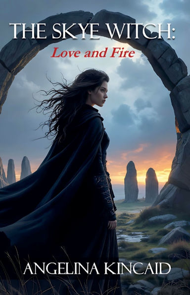 The Skye Witch: Love and Fire