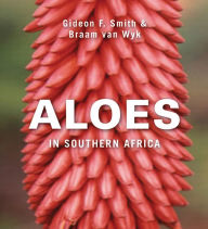 Title: Aloes of Southern Africa, Author: Gideon Smith