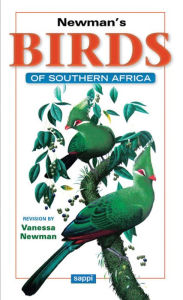 Title: Newman's Birds of South Africa, Author: Kenneth Newman