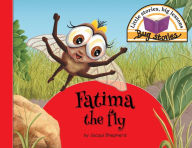 Title: Fatima the fly: Little stories, big lessons, Author: Jacqui Shepherd