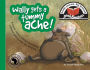 Wally gets a tummy ache!: Little stories, big lessons