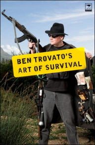 Title: Ben Trovato's Art of Survival, Author: Ben Trovato