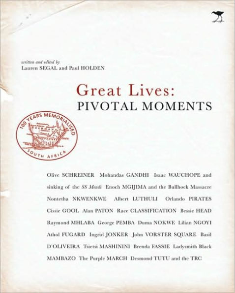 Great Lives: Pivotal Moments