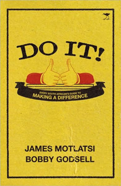 Do It!: Every South African's Guide to Making a Difference