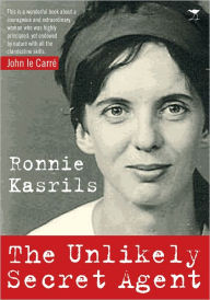 Title: The Unlikely Secret Agent, Author: Ronnie Kasrils