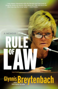 Title: Rule of Law: A Memoir, Author: Glynnis Breytenbach