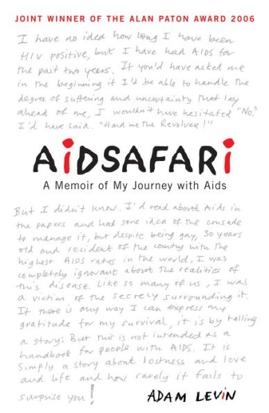 Aidsafari: A Memoir of My Journey with Aids