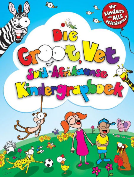 Die Groot, Vet Suid-Afrikaanse Kindergrapboek