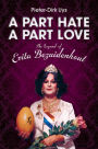 A Part Hate, A Part Love: The Legend of Evita Bezuidenhout