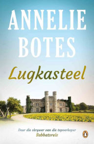 Title: Lugkasteel, Author: Annelie Botes