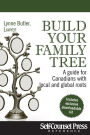 Build Your Family Tree: A Guide For Canadians With Local And Global Roots