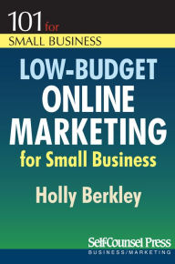 Title: Low-Budget Online Marketing, Author: Holly Berkley