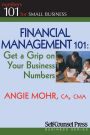 Financial Management 101: Get a Grip on Your Business Numbers