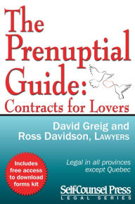 Title: The Prenuptial Guide: Contracts for Lovers, Author: David R. Greig