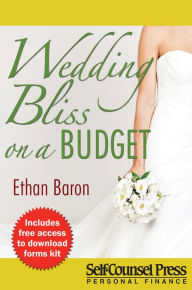Title: Wedding Bliss on a Budget, Author: Ethan Baron
