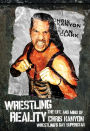 Wrestling Reality: The Life and Mind of Chris Kanyon, Wrestling's Gay Superstar