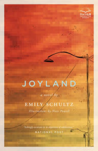 Title: Joyland, Author: Emily Schultz