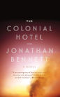 The Colonial Hotel: A Novel