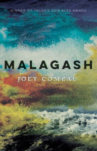 Title: Malagash, Author: Joey Comeau